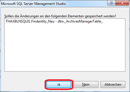 Sollen die Änderungen an den folgenden Elementen gespeichert werden?