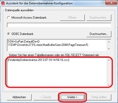 ODBC-Quelle mit eingetragenem Tabellennamen oder SQL-SELECT-Anweisung