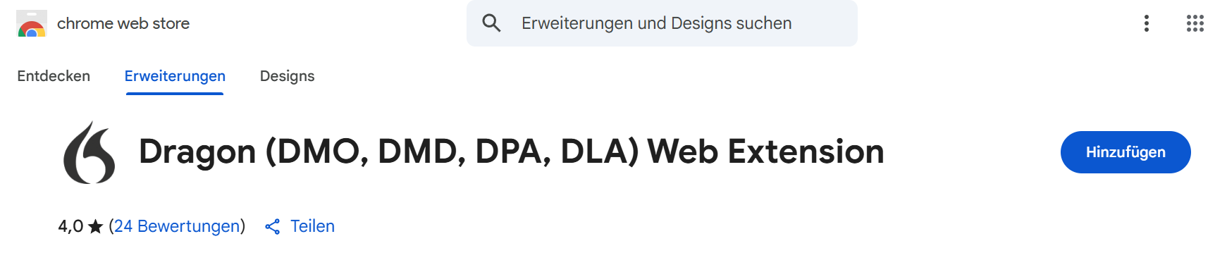 chrome web store - Dragon (DMO, DMD, DPA, DLA) Web Extension hinzufügen