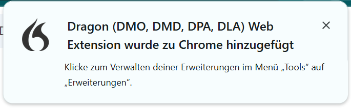 Dragon (DMO, DMD, DPA, DLA) Web Extension wurde zu Chrome hinzugefügt