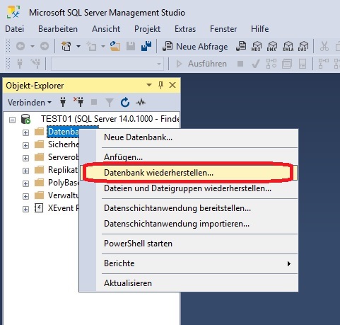 Microsoft SQL Server Management Studio Datenbank wiederherstellen